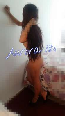 Aurora latina Jovencita 18años muy caliente 24horas