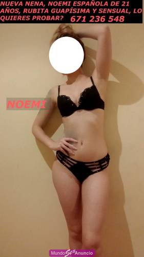 NOEMI ESPAÑOLA DE PURA CEPA, 20 AÑOS,50E MEDIA HORA   Hola