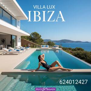 IBIZA Lujo y Dinero !! Se busca Dama de compañía para Vill