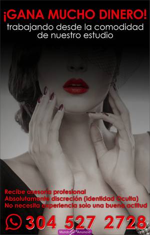 ¡GANA MUCHO DINERO CON NOTROS! SOLICITAMOS MODELO WEB CAM