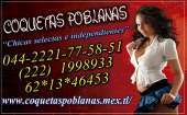 COQUETAS POBLANAS SOMOS LAS AMIGAS MAS CARIÑOSAS Y EDUCADAS COMPLACIENTE DE PUEBLA