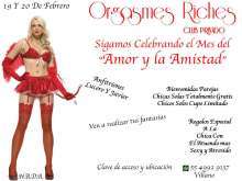 ORGASMES RICHES CLUB SW PRIVADO INVITA 19 Y 20 FEB