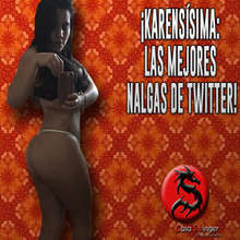 Jueves 4 en CSW: ¡KARENSÍSIMA: LAS MEJORES NALGAS DE TWITT