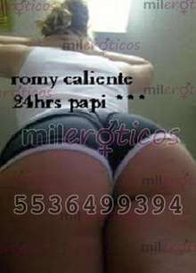 ROMY CHIKA CADERONA Y NALGONA COMPLACIENTE 24HRS