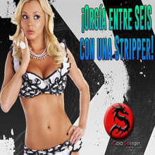 Miércoles 30 en CSW: ¡Orgía entre SEIS con una Stripper!