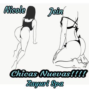 Nicole y Jein chicas nuevas!! De 18 y 20 años.... Conocelas