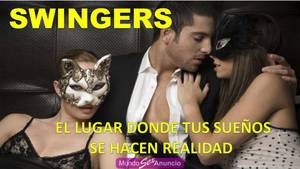 TODAS TUS FANTASIAS HECHA REALIDAD PAREJAS SWINGER