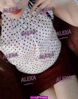 Soy Alexa disfruta y enperimenta sin limites papi