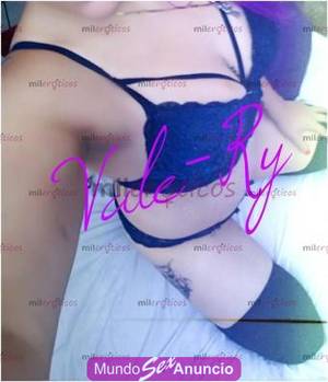 Vale_Ry Sexy Sensual Candente Escort Independiente