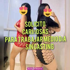 SOLICITO CHICAS PARA TRABAJAR MEDIO DIA INGRESO DIARIOS$$