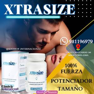 SUPLEMENTO XTRASIZE-POTENCIADOR SEXUAL-SEXSHOP MIRAFLORES